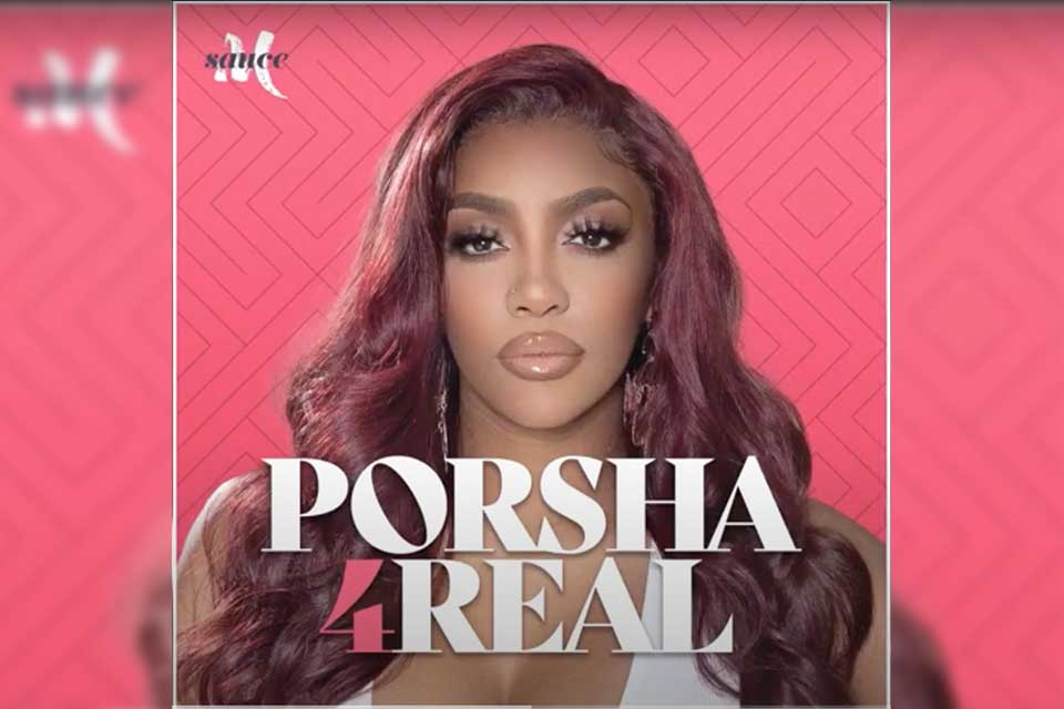 ICYMI—LEND US YOUR EARS BECAUSE PORSHA WILLIAMS HAS LAUNCHED HER OWN